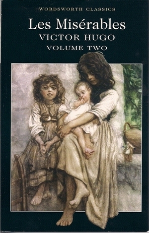 Les Misérables: Volume Two by Victor Hugo