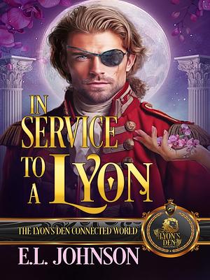 In Service to a Lyon by E.L. Johnson