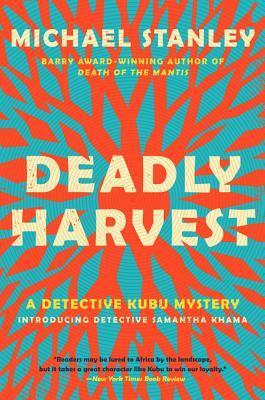 Deadly Harvest by Michael Stanley