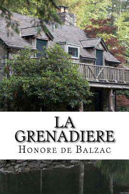 La Grenadiere by Honoré de Balzac