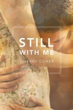 Still with Me by Thierry Cohen