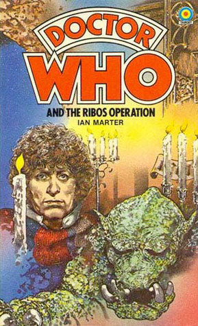 Doctor Who and the Ribos Operation by Ian Marter
