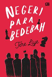 Negeri Para Bedebah by Tere Liye