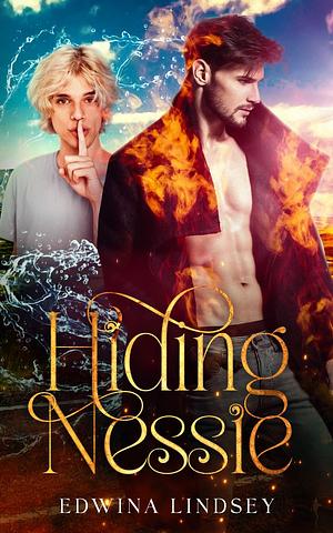 Hiding Nessie by Edwina Lindsey