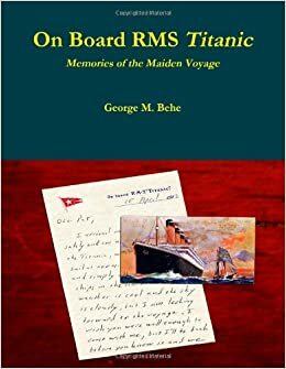 On Board RMS Titanic by George Behe