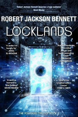 Locklands by Robert Jackson Bennett