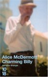 A Charming Billy by Alice McDermott