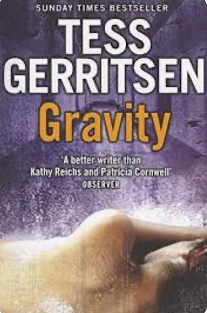 Gravity by Tess Gerritsen