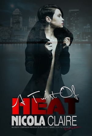 A Twist Of Heat by Nicola Claire