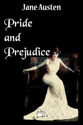 Pride and Prejudice by Jane Austen