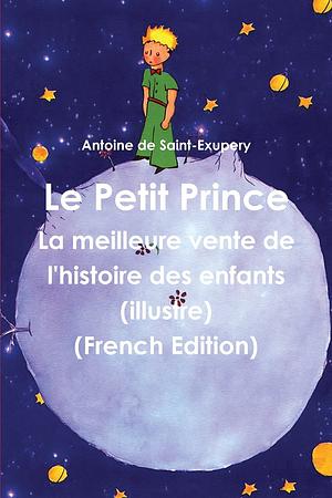 Le Petit Prince by Antoine de Saint-Exupéry