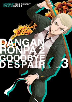 Danganronpa 2: Goodbye Despair Volume 3 by Kuroki Q