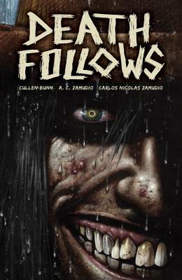 Death Follows by Cullen Bunn