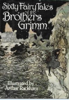 Sixty Fairy Tales of the Brothers Grimm by Jacob Grimm