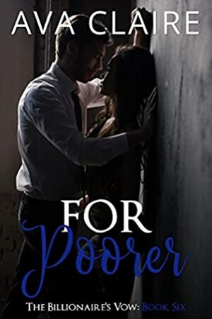 For Poorer by Ava Claire