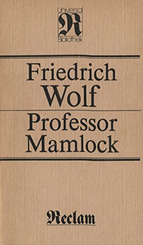 Professor Mamlocke. Schauspiel by Friedrich Wolf