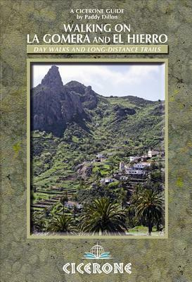 Walking on La Gomera and El Hierro by Paddy Dillon