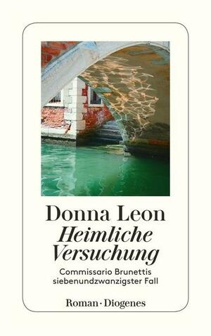 Heimliche Versuchung by Donna Leon