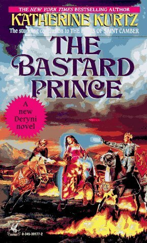 The Bastard Prince by Katherine Kurtz