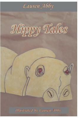 Hippy Tales by Lauren Abby