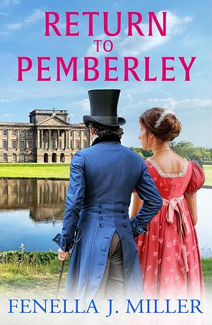 Return to Pemberley  by Fenella J. Miller