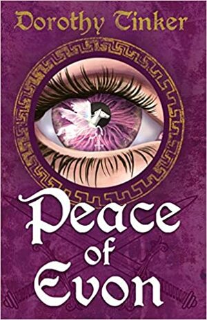 Peace of Evon by Dorothy Tinker