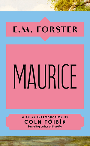 Maurice by E.M. Forster