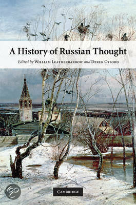A History of Russian Thought by Derek Offord, W.J. Leatherbarrow