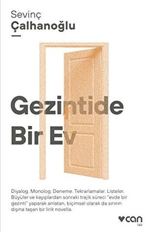 Gezintide Bir Ev by Sevinç Çalhanoğlu