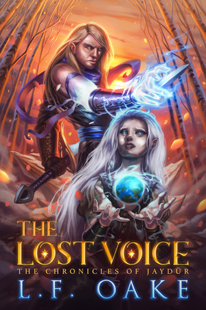 The Lost Voice by L.F. Oake