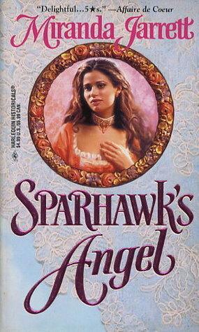 Sparhawk's Angel by Miranda Jarrett