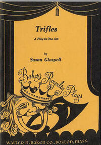 Trifles by Susan Glaspell