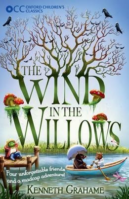 The Wind in the Willows by Kenneth Grahame