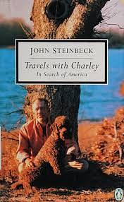 Travels with Charlie in Search of America by John Steinbeck