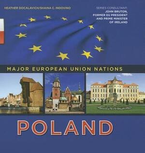 Poland by Heather Docalavich, Shaina C. Indovino