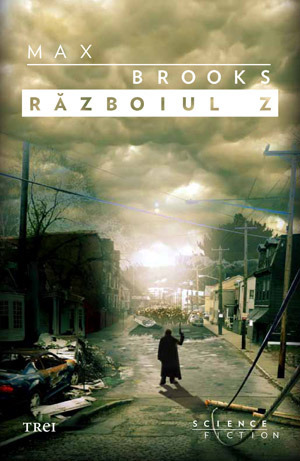 Războiul Z by Max Brooks, Bogdan Perdivară