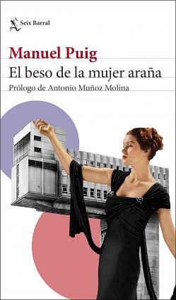 El beso de la mujer araña by Manuel Puig