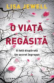 O viață regăsită  by Lisa Jewell