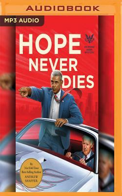 Hope Never Dies by Andrew Shaffer