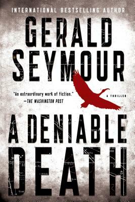 Deniable Death by Gerald Seymour