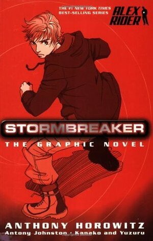 Stormbreaker: The Graphic Novel by Kanako Damerum, Anthony Horowitz, Yuzuru Takasaki, Antony Johnston