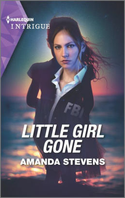 Little Girl Gone by Amanda Stevens