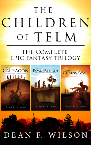 The Children of Telm by Dean F. Wilson
