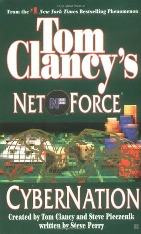 Cybernation by Steve Perry, Steve Pieczenik, Tom Clancy