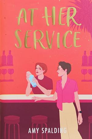 At Her Service by Amy Spalding