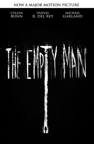 The Empty Man (Movie Tie-In Edition), Volume 1 by Cullen Bunn