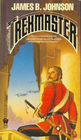 Trekmaster by James B. Johnson