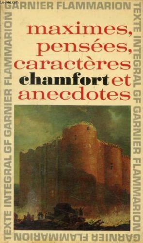 Maximes, Pensées, Caractères by Nicolas Chamfort, Nicolas Chamfort