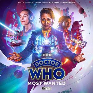 Doctor Who: The Fugitive Doctor, Vol. 1: Most Wanted by Rochana Patel, Lisa McMullin, Robert Valentine, Robert Valentine