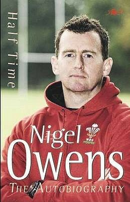 Half Time by Nigel Owens, Lynn Davies